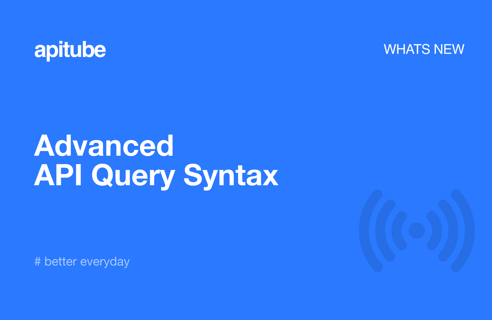 Advanced API Query Syntax